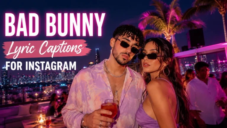 Bad Bunny Lyric Captions for Instagram