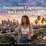 Instagram Captions for Los Angeles