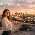 22 Birthday Captions for Yourself